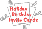 Holiday Birthday Invite Cards