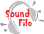 Sound File