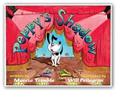 Peppy's Shadow--Click for More Info